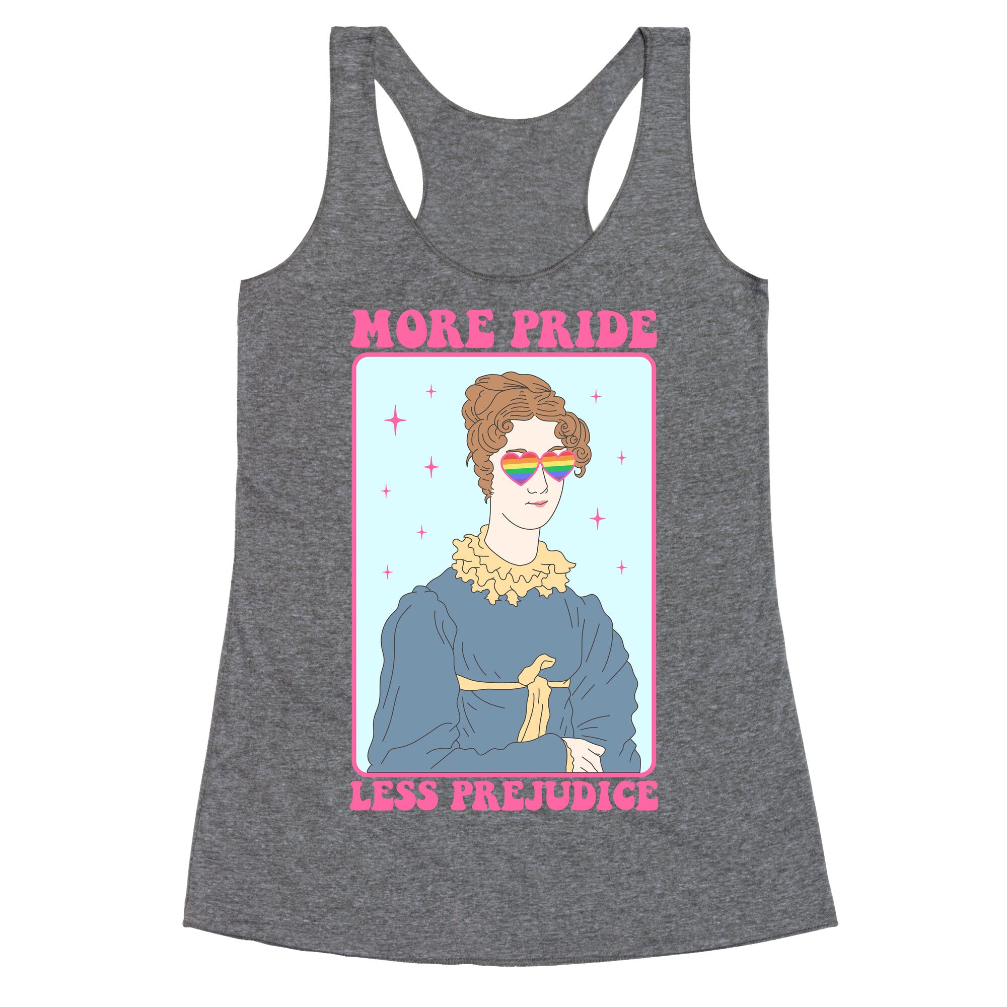 More Pride Less Prejudice Racerback Tank